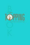 The New Topping Book - 'Dossie Easton',  'Janet Hardy'