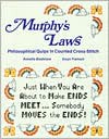 Murphy's Laws: Philosphical Quips in Counted Cross-Stitch - Annette Bradshaw, Gwyn Franson