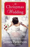 The Christmas Wedding - James Patterson, Richard DiLallo