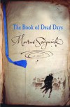 The Book of Dead Days - Marcus Sedgwick