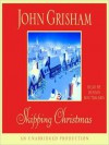 Skipping Christmas (Audio) - Dennis Boutsikaris, John Grisham