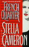 French Quarter - Stella Cameron