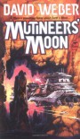 Mutineers' Moon - David Weber