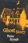 Ghost Story - Peter Straub