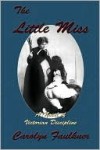 The Little Miss Books 1-4 - Carolyn Faulkner