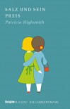 Salz und sein Preis (Brigitte-Liebesromane, #12) - Patricia Highsmith, Melanie Walz