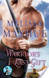 Warrior's Last Gift - Melissa Mayhue