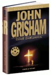 Czas zabijania - John Grisham