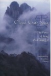 Cloud Gate Song: The Verse of Tang Poet Zhang Ji - Jonathan Chaves