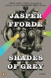 Shades of Grey: A Novel - Jasper Fforde