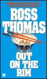 Out on the Rim - Ross Thomas