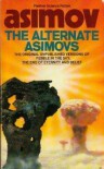 The Alternate Asimovs - Isaac Asimov