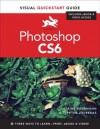 Photoshop CS6: Visual QuickStart Guide - Elaine Weinmann, Peter Lourekas