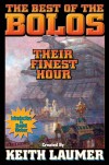 Bolos: Their Finest Hour - Keith Laumer, David Weber