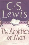 The Abolition of Man - C.S. Lewis