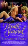 A Breath of Scandal  - Elizabeth Essex