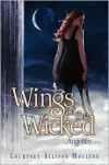 Wings of the Wicked  - Courtney Allison Moulton