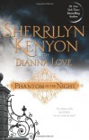 Phantom in the Night - Sherrilyn Kenyon, Dianna Love