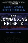 The Commanding Heights : The Battle for the World Economy - 'Daniel Yergin',  'Joseph Stanislaw'