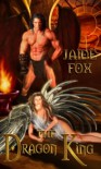 The Dragon King - Jaide Fox