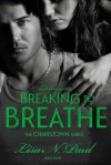 Breaking to Breathe - Lisa N. Paul