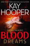 Blood Dreams - Kay Hooper