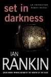 Set in Darkness: An Inspector Rebus Novel - Ian Rankin