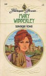 Savage Love - Mary Wibberley