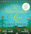Inheritance Of Loss - Kiran Desai, Meera Simhan