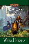 Dragons Of Spring Dawning (Dragonlance Saga Novel: Chronicles (Books)) - Margaret Weis, Tracy Hickman