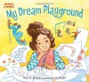 My Dream Playground - Kate Becker, Jed Henry