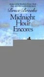 Midnight Hour Encores - Bruce Brooks