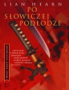 Po słowiczej podłodze - Lian Hearn