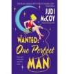 Wanted: One Perfect Man  - Judi McCoy