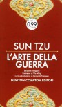 L'arte della guerra - Sun Tzu, Riccardo Fracasso, Wu Ming