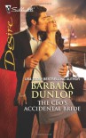 The CEO's Accidental Bride - Barbara Dunlop