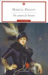 Un amore di Swann - Marcel Proust, Giovanni Raboni