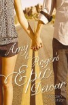 Amy & Roger's Epic Detour[AMY & ROGERS EPIC DETOUR][Hardcover] - MorganMatson