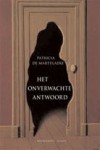 Het onverwachte antwoord - Patricia De Martelaere