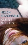 Kleine meisjes - Helen  Fitzgerald, Inge de Heer