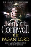 Pagan Lord, The - Bernard Cornwell