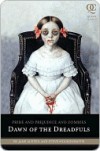 Pride and Prejudice and Zombies: Dawn of the Dreadfuls - Steve Hockensmith