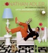 My Prescription for Anti-Depressive Living - Jonathan Adler