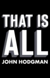 That is All - John Hodgman