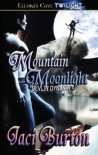 Mountain Moonlight - Jaci Burton