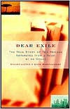 Dear Exile: The True Story of Two Friends Separated (for a Year) by an Ocean - Kate Montgomery,  Hilary Liftin
