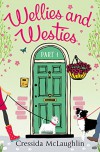Wellies and Westies (A novella) (Primrose Terrace Series, Book 1) - Cressida McLaughlin