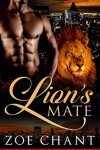 Lion's Mate (Rowland Lions Book 2) - Zoe Chant