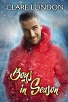 Boys in Season (Boys In... Book 2) - Clare London