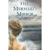 The Mermaid's Mirror - L.K. Madigan